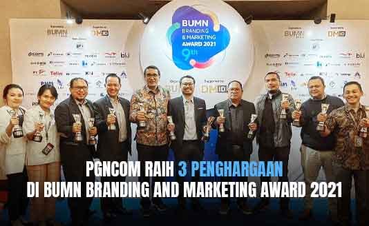 PGNCOM Wins 3 Awards at BUMN Branding and Marketing Award 2021